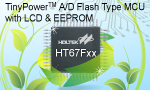 HT67Fxx TinyPowerTM A/D with LCD��Flash MCU
