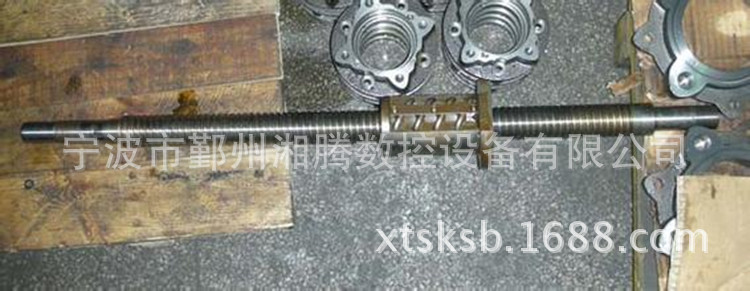 宁波厂家专业数控机床丝杆维修、加工中心丝杆维修