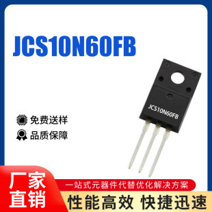 ȫԭb JCS10N60FB 10N60 10A600V TO-220FҺԴMOSЧ